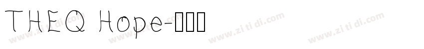 THEQ Hope字体转换